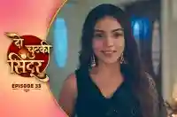 E33 - Do Chutki Sindoor