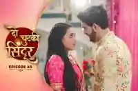 E46 - Do Chutki Sindoor
