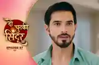 E87 - Do Chutki Sindoor