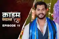 Ep 11 - Ishq Kamina