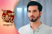 E112 - Do Chutki Sindoor